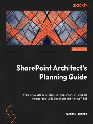 cover image of SharePoint Architect's Planning Guide